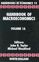 Handbook of Macroeconomics, Volume 1A