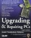Upgrading and Repairing PCs