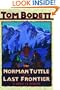 Norman Tuttle on the Last Frontier: A Novel in Stories (Tom Bodett Adventure Series)