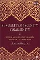 Sexuality, Obscenity, Community (Comparative Feminist Studies)