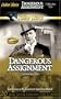 Dangerous Assignment, Collection One