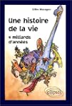 Une histoire de la vie
