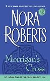 Morrigan's Cross (The Circle Trilogy, Book 1)