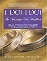 I Do! I Do! The Marriage Vow Workbook