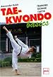 Taekwondo basics. Training, Technik, Taktik