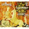 Love'S Illusion (Werke des Montpellier Codex des 13. Jahrhunderts) [Musikkassette] [US-Import]