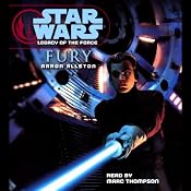 Star Wars: Legacy of the Force #7: Fury | [Aaron Allston]
