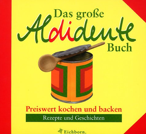 Das große Aldidente Buch