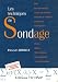Les techniques de sondage