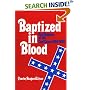 Baptized in Blood: The Religion of the Lost Cause, 1865-1920