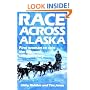 Race Across Alaska: First Woman to Win the Iditarod Tells Her Story