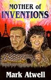Mother of Inventions
