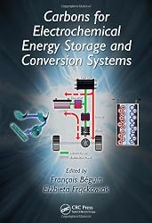 Carbons for Electrochemical Energy Storage and Conversion Systems (Advanced Materials and Technologies)