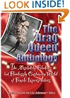 The Drag Queen Anthology: The Absolutely Fabulous but Flawless Customary World of Female Impersonators (Journal of Homosexuality)