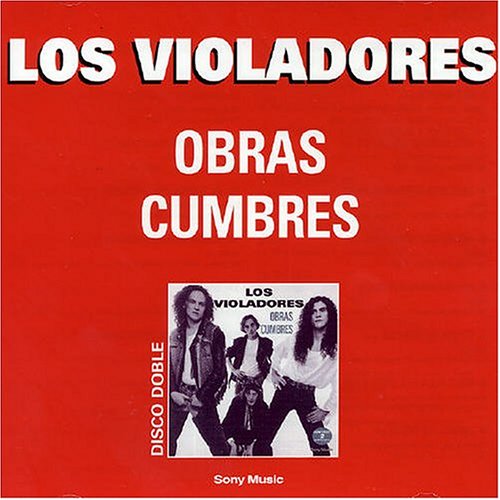 Los Violadores - Obras Cumbres - Zortam Music