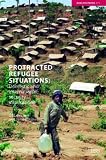 Security Implications of Protracted Refugee Populations (Adelphi Papers)