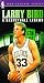 Larry Bird - A Basketball Legend