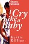 I Cry Like a Baby