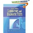 Delmar's Guide to Laboratory and Diagnostic Tests by Rick Daniels