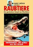 Eigenschaften Warner Home Video - DVD  / Raubtiere: Krokodile - Die Killer aus der Urzeit