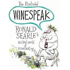 The Illustrated Winespeak