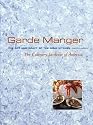 Garde Manger, The Art and Craft of the Cold Kitchen
