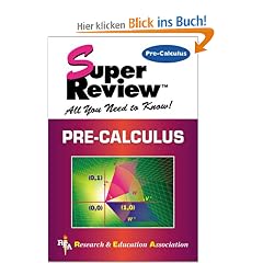 Pre-Calculus (Super Reviews; All You Need to Know)