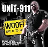 Woof! (Give It To Me)