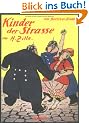 Kinder der Strasse: 100 Berliner Bilder