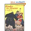 Kinder der Strasse: 100 Berliner Bilder