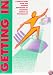 Getting in: A Step-By-Step Plan for Gaining Admission to Graduate School in Psychology
