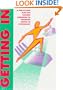 Getting in: A Step-By-Step Plan for Gaining Admission to Graduate School in Psychology