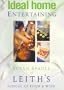 Ideal Home Entertaining: Leith's School of Food & Wine