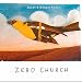Click here to Compare Prices of Zero Church