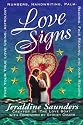Love Signs: Find Your True Love Using Astrology, Numbers, Handwriting, Palm Reading, Face Reading and Aura Readi