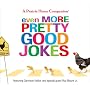 Even More Pretty Good Jokes (Prairie Home Companion)