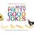 Even More Pretty Good Jokes (Prairie Home Companion)