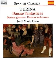 Turina: Danza fant&aacute;sticas