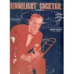 Moonlight Cocktail (Cover Photo: Glenn Miller) book cover