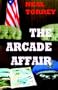 The Arcade Affair