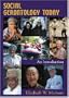 Social Gerontology Today: An Introduction