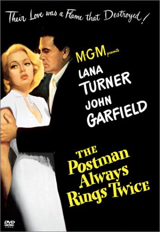 郵便配達は二度ベルを鳴らす 特別版 (1946年版) ジョン・ガーフィールド ラナ・ターナー セシル・ケラウェイ ジェームズ・M・ケイン