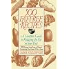 500 Fat Free Recipes: A Complete Guide to Reducing the Fat in Your Diet