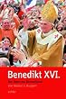 Benedikt XVI. Der Papst aus Deutschland