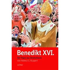 Benedikt XVI. Der Papst aus Deutschland