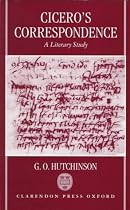 Cicero's Correspondence: A Literary Study