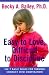 Easy to Love, Difficult to Discipline: The Seven Basic Skills for Turning Conflict into Cooperation