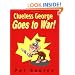 Clueless George Goes to War