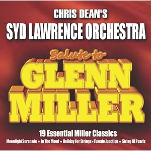 Salute to Glenn Miller by Syd Orchestra Lawrence (Audio CD - 2010)