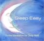 Sleep Easy:  Guided Meditation for Deep Rest